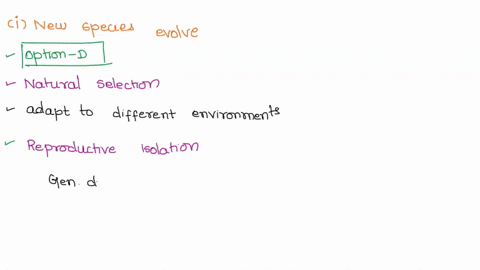 1-how-do-new-species-evolve-a-speciation-can-only-occur-through-mutations-and-genetic-drift-b-none-of-the-choices-are-adequate-explanations-c-speciation-doesnt-occur-every-specie-on-earth-ca-11797
