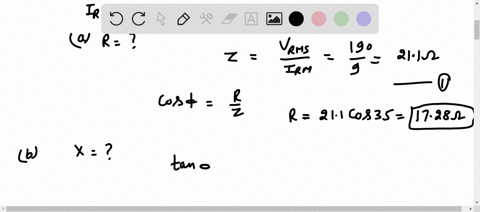 in-a-certain-series-rlc-circuit-irms-900-a-vrms-190-v-and-the-current-leads-the-voltage-by-350a-what-is-the-total-resistance-in-of-the-circuitb-calculate-the-reactance-in-of-the-circuit-xl-x-04217