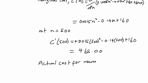 4-suppose-the-daily-total-cost-in-dollars-of-manufacturing-x-televisions-is-cx00005-x3-007-x2160-x6000-what-is-the-marginal-cost-when-x500-what-is-the-actual-cost-incurred-in-manufacturing-the-501st-t