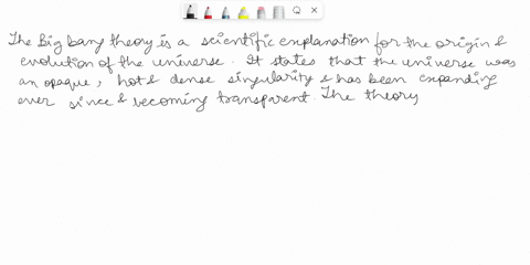 which-statements-describe-some-of-the-original-ideas-proposed-about-the-universe-during-big-bang-check-all-that-apply-which-statements-describe-that-apply-some-of-the-original-id-the-univers-89037
