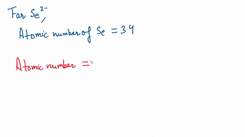 find-the-number-of-electrons-and-neutrons-in-the-following-79se-2-electrons-neutrons-13487