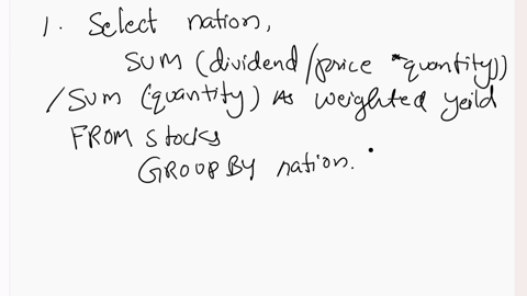 first-one-1-1-1-1-1-1-write-the-following-three-sql-queries-1for-the-previous-tracklecture7-multiple-table-queries-slide16-17-compute-the-weighted-average-instead-of-the-average-yield-by-nat-62135