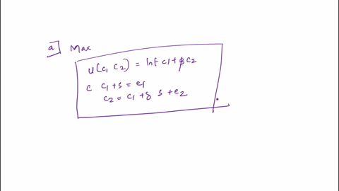 maxine-lives-for-two-periods-each-period-she-receives-an-endowment-of-consumption-goods-e1-in-the-first-e2-in-the-second-she-does-not-have-to-work-for-this-output-her-preferences-for-consump-89747