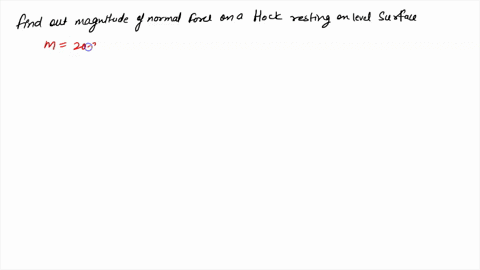 calculate-the-magnitude-the-normal-force-on-202-kg-block-in-thc-following-circumstances-enter-your-answcrs-hint-the-block-resting-on-leuei-suracc-cen-this-problem-the-most-common-situations-96433
