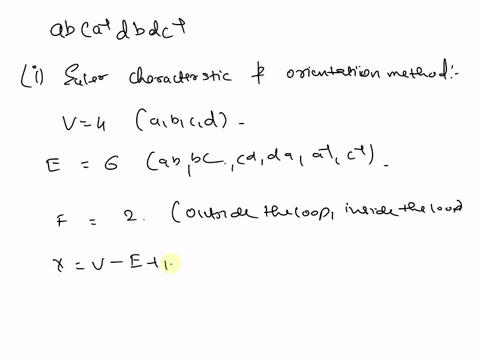 identily-the-surface-given-by-the-planar-model-with-boundary-word-abca-dbdc-by-the-following-two-methods-a-by-determining-the-euler-characteristic-and-orientability-of-the-surface-and-6-by-c-43143