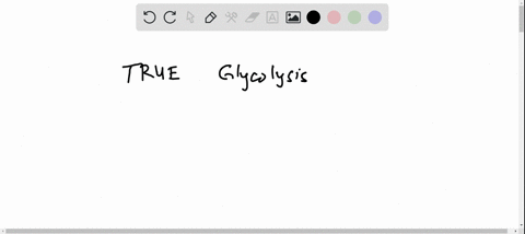 question-5-which-of-the-following-statements-is-true-about-glycolysis-a-in-glycolysis-atp-is-both-used-and-produced-b-in-eukaryotes-glycolysis-occurs-in-the-mitochondria-c-glycolysis-will-on-09826