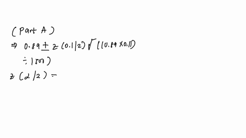 for-a-84-confidence-interval-find-zaz-in-a-simple-random-sample-of-1500-young-americans-89-had-earned-a-high-school-diploma-find-the-90-confidence-interval-for-the-percentage-of-all-young-am-43567