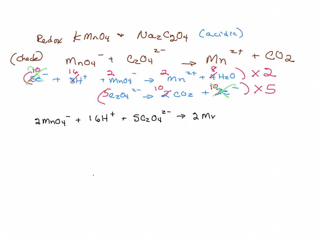 Solved Overall Redox Reaction Of Potassium Permanganate And Sodium Oxalate 6330