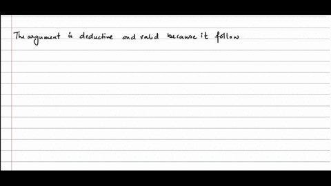 all-roses-are-flowers-some-flowers-fade-quickly-therefore-some-roses-fade-quickly-a-deductive-valid-b-deductive-invalid-c-inductive-cogent-d-inductive-strong-e-inductive-weak-14548