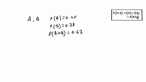given-pa-025-pb-038-and-pa-or-b-063-are-events-a-and-b-mutually-exclusive-12966