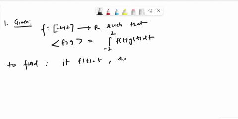 question-let-c2-2-denote-the-vector-space-of-continuous-functions-j-1-24-equipped-with-the-inner-product-f9-fgtdt-consider-the-funetion-ft-compute-ilfll-construct-an-orthonormal-basis-with-r-75457