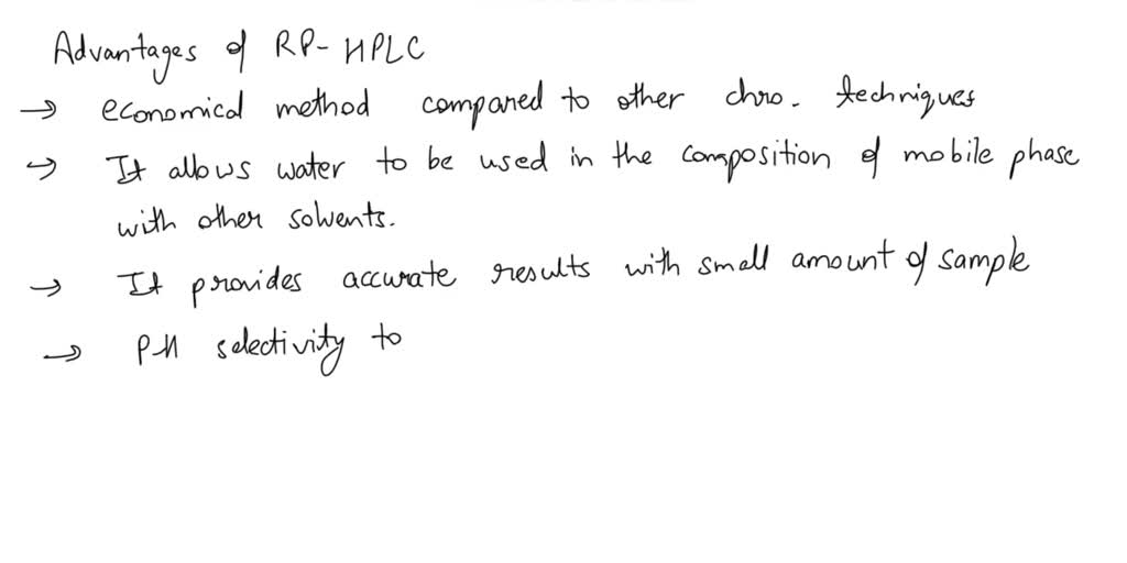SOLVED Contrast the advantages and disadvantages of reversedphase