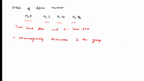 arrange-the-given-bent-molecules-in-order-of-decreasing-dipole-moment-largest-dipole-moment-smallest-dipole-moment-answer-bank-hzo-hzse-hz-te-hzs-53708