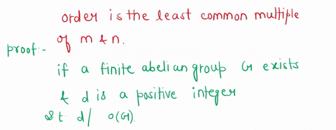 prove-that-if-a-finite-abelian-group-has-subgroups-of-orders-m-and-n-then-it-has-a-subgroup-whose-order-is-the-least-common-multiple-of-m-and-n-49922