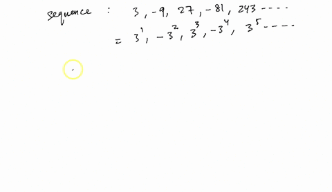 11_-write-the-formula-for-the-nth-term-of-the-following-sequence-3-9-27-81-243-96405