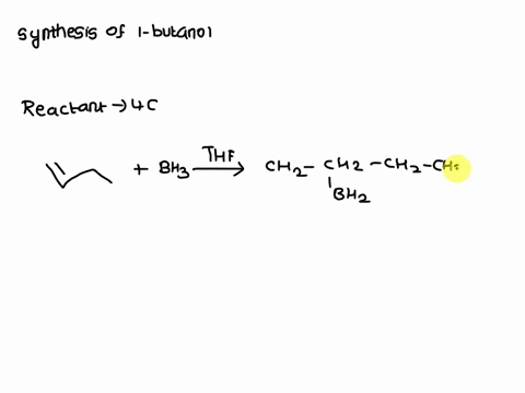question-2-which-of-the-following-would-be-a-reasonable-synthesis-of-1-butanol-h3ot-hzo-1-bh3-thf-2-hzoz-ho-h3ot-hzo-1-bh_ithf-iv-2-hzoz-ho-37089