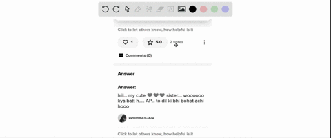 aur-aisa-bolna-kai-loye-shukriya-click-to-let-others-know-how-helpful-is-it-1-50-2-votes-comments-0-answer-answer-hiii_-my-cute-sister__-woooooo-kya-batt-h___-ap_to-dil-ki-bhi-bohot-achi-hoo-45967
