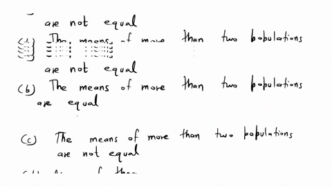 the-anova-procedure-is-statistical-approach-for-determining-whether-or-not-othe-means-of-more-than-two-samples-are-not-equal-the-means-of-more-than-two-populations-are-equal-the-means-of-mor-47863