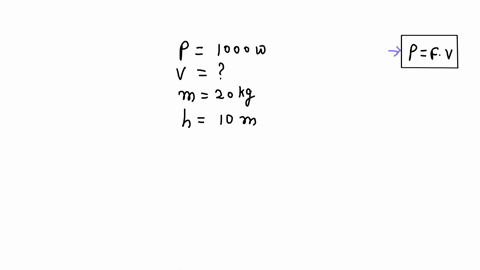a-motor-has-a-power-output-of-1000-w-how-fast-would-this-motor-lift-a-20-kg-mass-to-a-height-of-10-m-67585