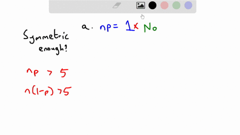 determine-whether-the-following-binomial-distributions-can-be-adequately-approximated-by-a-normal-distributiona-p-01-n-10b-p-02-n-30c-p-06-n-15d-p-08-n-15e-p-09-n-60-66668
