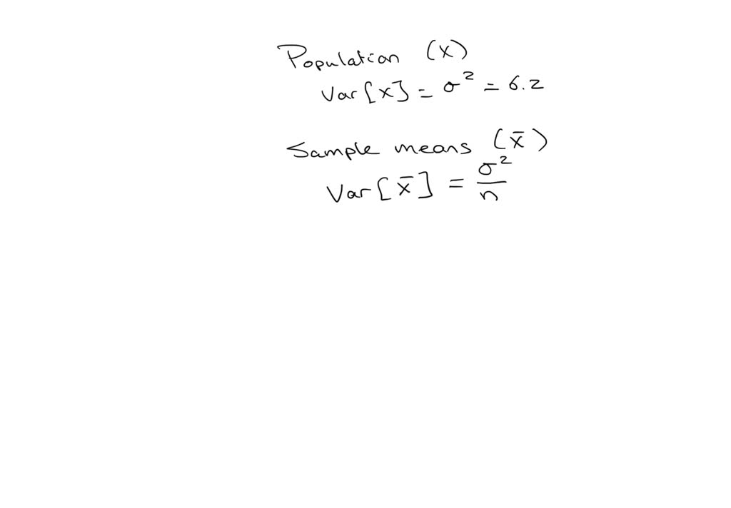 solved-6-if-the-population-has-a-variance-of-6-2-what-is-the