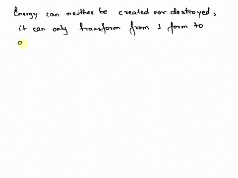 which-is-the-best-example-of-the-law-of-conservation-of-energy-22756