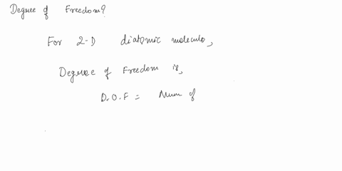 consider-a-system-of-independent-diatomic-molecules-constrained-t0-move-in-a-plane-that-is-a-two-dimensional-ideal-diatomic-gas-how-many-degrees-of-freedom-does-a-two-dimensional-diatomic-mo-24869