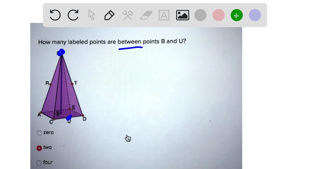 SOLVED How many labeled points are between points B and U? zero two