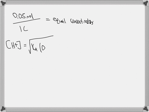 when-005-moles-of-the-following-acids-are-dissolved-in-1000-mathrmml-of-mathrmh_2-mathrmo-the-leftma-33971