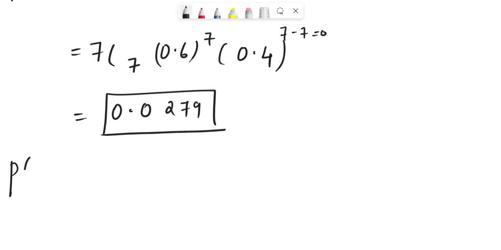 SOLVED: Consider a binomial experiment with n=7 trials where the ...