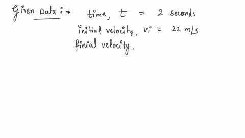 6-a-car-speeds-up-from-22-ms-to-26-ms-in-2-seconds-what-is-the-average-acceleration-of-the-car-37593