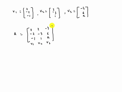2-2-1-2-3-v3-consider-the-following-three-vectors-in-r3-v1-v2-find-the-value-of-a-such-that-v1-v2-v3-are-linearly-dependent-x0-00142