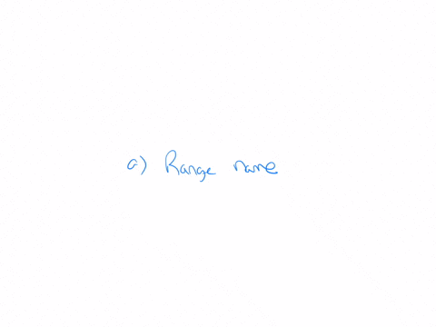 which-option-is-used-to-name-a-range-of-cells-1-pointa-range-nameb-cell-rangec-define-ranged-select-range-97154