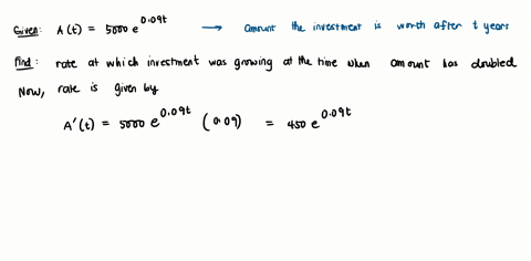 the-value-of-an-investment-is-modelled-by-at5000e009t-where-a-is-the-amount-the-investment-in-dollars-is-worth-after-t-years-at-what-rate-is-the-investment-growing-at-the-time-when-its-value-26722