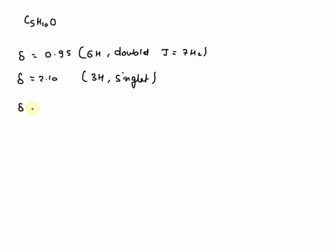 10-4-pts-propose-a-structure-that-fits-the-following-1hnmr-data-c5h10o-095ppm-6h-doublet-j-7-hz-210-ppm-3h-singlet-243-ppm-1h-multiplet-20646