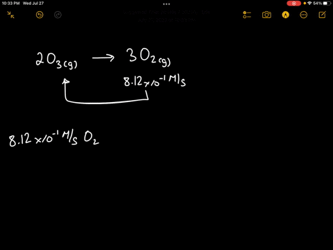 given-the-following-balanced-equation-determine-the-rate-of-reaction-with-respect-to-o2-if-the-rate-of-formation-of-o2-is-812-10-1-ms-what-is-the-rate-of-the-loss-of-o3-2-o3-g-3-o2-g-812-ms-73996