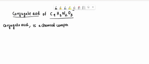 write-the-formula-of-the-conjugate-acid-of-the-brnsted-lowry-base-c4h3n2o3-55603