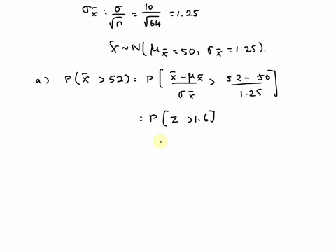 713-population-has-2ile84l-qf-50-nd-a-standard-deviation-of-10-if-a-random-sampl-cf-64-ix-takes-what-is-the-probability-that-the-sample-mean-is-eaca-4-lie-flcwing-41a-greater-than-52-0-0-b-l-40617