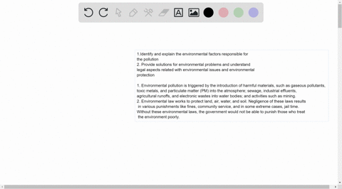 1identify-and-explain-the-environmental-factors-responsible-for-the-pollution-2-provide-solutions-for-environmental-problems-and-understand-legal-aspects-related-with-environmental-issues-an-42903