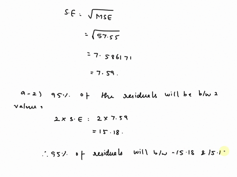consider-the-anova-table-that-follows-analysis-of-variance-source-df-ss-ms-f-regression-5-371000-74200-1289-residual-error-46-264738-5755-total-51-635738-a-1-determine-the-standard-error-of-74165