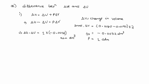 a calculate the difference in enthalpy change ah and internal energy ...