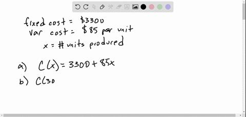 example-1-computer-manufacturer-cost-of-585-for-each-has-a-fixed-cost-of-s3300-and-a-variable-item-produced-write-the-equation-that-represents-the-total-cost-b-what-is-the-total-cost-if-300-25108