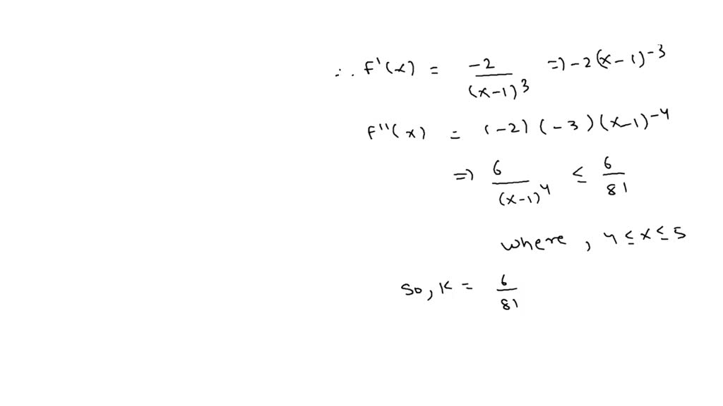 SOLVED: What is the largest error that results from estimating the ...