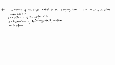 summarize-the-steps-involved-in-charging-trnas-with-their-appropriate-amino-acids-3-47951