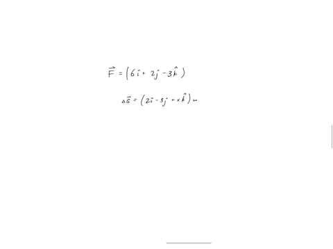 a-force-f-6vec-i-2vec-j-3vec-k-acts-on-a-particle-and-produces-a-displacement-of-s-2vec-i-3-vec-j-xvec-k-if-the-work-done-is-zero-the-value-of-x-is-a-2-b-12-c-6-d-2-41115