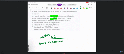 1-solve-the-problem-round-your-answer-to-2-decimal-places-when-necessary-in-a-recent-year-there-were-62-accidents-in-commercial-aviation-among-major-airlines-over-155-million-flight-hours-fi-60718