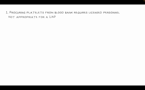 recelving-a-change-of-shift-report-for-clients-on-a-medical-surgical-unit-which-task-should-the-nurse-assign-to-an-unlicensed-assistive-personnel-uapa-procure-platelet-products-from-the-blood-banktitr