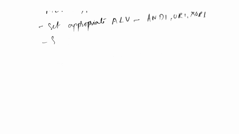 how-is-xori-ori-and-andi-i-type-instructions-implemented-in-a-mips-single-cycle-processor-give-any-updates-to-datapath-and-main-decoder-signals-please-for-the-given-single-cycle-processor-ad-73307