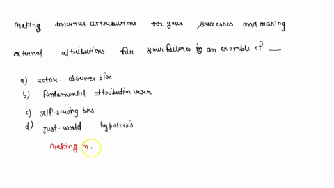 making-internal-attributions-for-your-successes-and-making-external-attributions-for-your-failures-i-08296