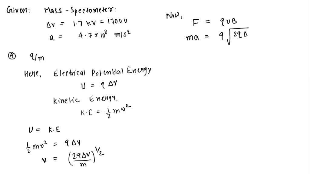 SOLVED: In a mass spectrometer, a charged particle is first accelerated ...